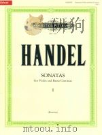 edition peters No.7315 Sonatas Violin and Basso Continuo Volume Ⅰ 1985 PDF电子版封面 George Frideric Handel