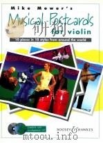 Mike Mower's Musical Postcards for violin 10 Pieces in 10 styles from arould the world（1997 PDF版）