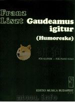 Gaudeamus igitur Humoreske for piano solo Z.12 728（1982 PDF版）