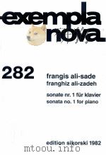 exempla nova 282 sonata no.1 for piano edition sikorski 1982 1998 PDF电子版封面