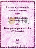 easy piano music from the 18th century Z.493 1950 PDF电子版封面 Hernádi lajos