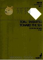 TOWARD THE SEA for alto flute and guiar SJ 1007 1982 PDF电子版封面