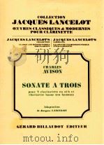 Sonate a Trois for 2 clarinets and bassoon en si b et clarinette basse ou basson（1989 PDF版）