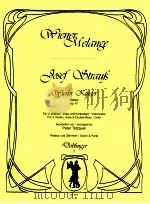 Wiener Kinder Walzer op.61 fur 2 Violinen Viola und KontrabaB Violoncello Partitur und Stimmen 06203（1998 PDF版）