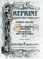 Czerny A Virtuozitás Iskolája Op.365 Ⅲ Ⅲ.füzet-Ⅲ.Heft z.12557 1983 PDF电子版封面 Czerny