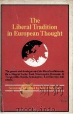 THE LIBERAL TRADITION IN EUROPEAN THOUGHT 1970 PDF电子版封面