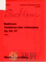 Variations on folksongs opp.105 107 for piano solo or with the accompaniment of a flute ad libitum j 1973 PDF电子版封面 Ludwig van Beethoven