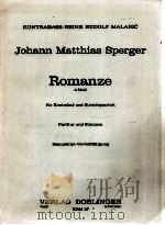 Romanze d-Moll für Kontraba? und Streichquartett Partitur und Stimmen manuskript-vervielf?ltigung KR 1988 PDF电子版封面