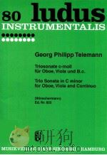 ludus 80 Trio sonata in C major for oboe viola and continuo winschermann Ed.Nr.603 1963 PDF电子版封面