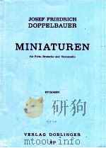 Miniaturen für Fl?te Bratsche und Violoncello stimmen 06 737 1977 PDF电子版封面