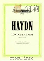 edition peters Nr.4972 Londoner Trios hob.Ⅳ:Nr.1-3 for 2 Flutes Violins and Violoncello（1987 PDF版）