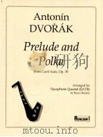 Prelude and Polka from Czech Suite Op.39 Arranged for Saxophone Quartet SATB（1980 PDF版）
