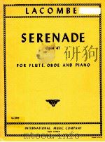 seranade opus 47 for flute oboe piano No.2695 PDF电子版封面 paul Lacombe