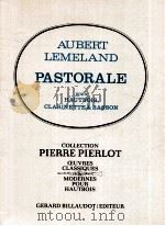 PASTORALE pour hautbois clarinette & basson 1977 PDF电子版封面