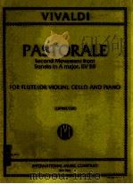 Pastorale Second Movement from Sonata in A major RV 59 for Flute Or Violin Cello and Piano no.412 PDF电子版封面 Vivaldi
