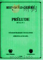 Prélude Op.32 No.1 für Kontrabass und Klavier Origianalausgabe F 11004 1994 PDF电子版封面