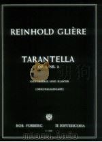 Tarantella Op.9 Nr.2 Kontrabass und Klavier Origianalausgabe F 11003 PDF电子版封面 Reinhold Glière