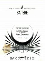 Acht Frantasien for Vibraphone 1983 BAT 37 1984 PDF电子版封面
