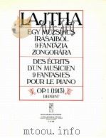 Lajtha des ecrits dun musicien 9 fantasies pour le piano z.13 154 1913 PDF电子版封面 Lajtha
