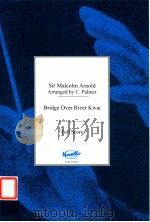 The Bridge on The River Kwai-Suite for large Orchestra（1991 PDF版）