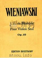 L'Ecole Moderne Pour Violon Seul Op.10（ PDF版）