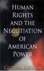human rights and the negotiation of american power（ PDF版）