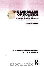 THE LANGUAGE OF POLITICS  IN THE AGE OF WILKES AND BURKE  VOLUME 39（1963 PDF版）