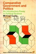 COMPARATIVE GOVERNMENT AND POLITICS  AN INTRODUCTORY ESSAY IN POLITICAL SCIENCE（1968 PDF版）