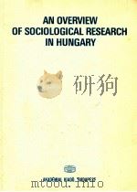 AN OVERVIEW OF SOCIOLOGICAL RESEARCH IN HUNGARY（1978 PDF版）