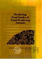 Predicting feed intake of food-producing animals 1987 PDF电子版封面 030903695X