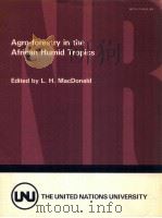 Agro-forestry in the African humid tropics（1981 PDF版）