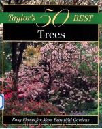 Taylor's 50 Best Trees:Easy Plants for More Beautiful Gardens（1999 PDF版）