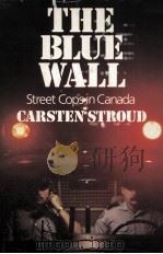 THE BLUE WALL  STREET COPS IN CANADA（1983 PDF版）
