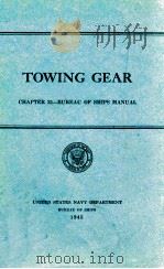 TOWING GEAR CHAPTER 25-BUREAU OF SHIPS MANUAL（1945 PDF版）