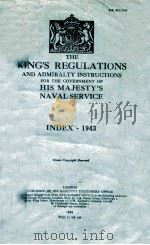 THE KING'S REGULATIONS AND ADMIRALTY INSTRUCTIONS FOR THE GOVERNMENT OF%HIS MAJESTY'S NAVA（1944 PDF版）