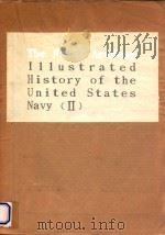 THE NAVAL ACADEMY ILLUSTRATED HISTORY OF THE UNITED STATES NAVY (II)（1834 PDF版）