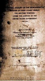 A GENERAL ACCOUNT OF THE DEVELOPMENT OF METHODS OF USING ATOMIC ENERGY FOR MILITARY PURPOSES UNDER T（1945 PDF版）