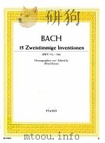15 Zweistimmige Inventionen BWV 772-786 piano ED 01092 1916 PDF电子版封面