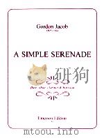 a simple serenade for flute oboe clarinet & bassoon emerson edition 50（1977 PDF版）