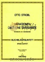 Variationen uber eine sarabande fur Blechblaserquintet partitur und stimmen 36 638（1997 PDF版）