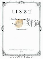 Liebestraum Nr.3 Notturno Songe d'amour/Dream of Love 01 238 1960 PDF电子版封面 Franz Liszt