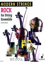 Modern Strings Rock for String Ensemble 1.Kurze Streiche/String Humour 2.BaBbiB/Bass with Bite ED 79 1993 PDF电子版封面