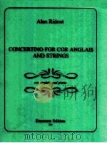 Concertino for cor anglais and strings 224 1995 PDF电子版封面 Alan Ridout