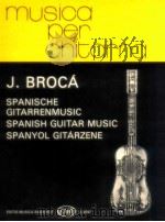 Spanis guitar music z.8747 1986 PDF电子版封面 Brocá
