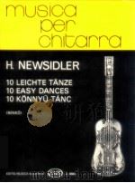 10 easy dances for lute 1980 PDF电子版封面 Newsidler