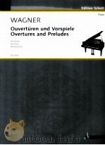 Overtures and preludes arranged for piano ed 7003（1981 PDF版）