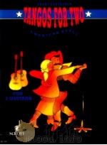 Tangos for Two for 2 Guitars ED 7847（1992 PDF版）