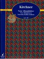 Neue Albumblatter New Albumleaves·Nouvelles feuilles d'album 20 CHARACTERISTIC PIECES ed 9024 1998 PDF电子版封面 3795752884
