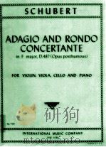 Adagio and Rondo Concertante in F major D.487 Opus posthumous for Violin Viola Cello and Piano No.70（1947 PDF版）