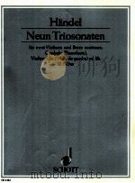 Neun Triosonaten für zwei Violinen und Basso continuo Cembalo Pianoforte Violoncello Viola da gamba 1958 PDF电子版封面